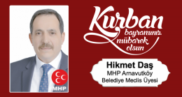 Hikmet Daş’ın Kurban Bayramı Mesajı