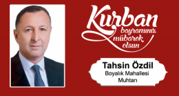 Tahsin Özdil’in Kurban Bayramı Mesajı