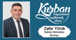 Zafer Yörük’ün Kurban Bayramı Mesajı