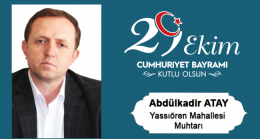 Abdülkadir Atay’ın Cumhuriyet Bayramı Mesajı