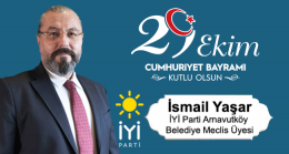İsmail Yaşar’ın Cumhuriyet Bayramı Mesajı