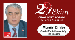 Münür Dinler’in Cumhuriyet Bayramı Mesajı