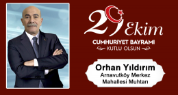 Orhan Yıldırım’ın Cumhuriyet Bayramı Mesajı