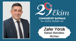 Zafer Yörük’ün Cumhuriyet Bayramı Mesajı