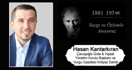 Hasan Kantarkıran’ın 10 Kasım Atatürk’ü Anma Günü Mesajı