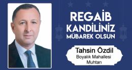 Tahsin Özdil’in Regaib Kandili Mesajı