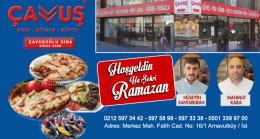 Çavuş Pide, Döner & Köfte’den Ramazan Ayı Mesajı