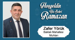 Zafer Yörük’ün Ramazan Ayı Mesajı