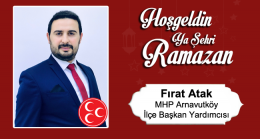 Fırat Atak’ın Ramazan Ayı Mesajı