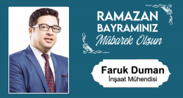 Faruk Duman’ın Ramazan Bayramı Mesajı