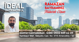 Güntay Kantarkıran’ın Ramazan Bayramı Mesajı