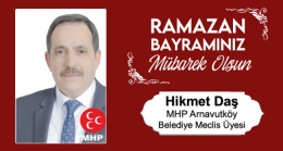 Hikmet Daş’ın Ramazan Bayramı Mesajı