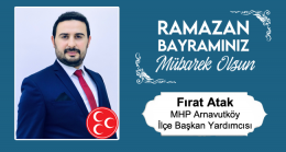 Fırat Atak’ın Ramazan Bayramı Mesajı