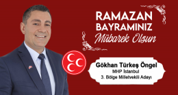 Gökhan Türkeş Öngel’in Ramazan Bayramı Mesajı