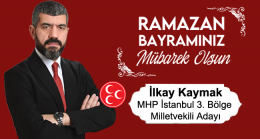 İlkay Kaymak’ın Ramazan Bayramı Mesajı