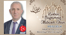 Reis Çelik’in Kurban Bayramı Mesajı