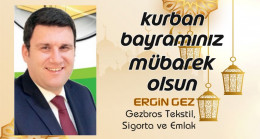 Ergin Gez’in Kurban Bayramı Mesajı