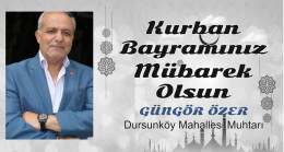 Güngör Özer’in Kurban Bayramı Mesajı