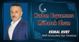 Kemal Kurt’un Kurban Bayramı Mesajı