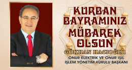 Gökhan Hacıoğlu’nun Kurban Bayramı Mesajı