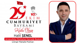 Halit Şenel’in Cumhuriyet Bayramı Mesajı