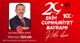 Mehmet Özcan’ın Cumhuriyet Bayramı Mesajı
