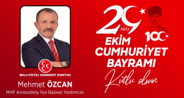 Mehmet Özcan’ın Cumhuriyet Bayramı Mesajı