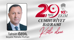 Tahsin Özdil’in Cumhuriyet Bayramı Mesajı
