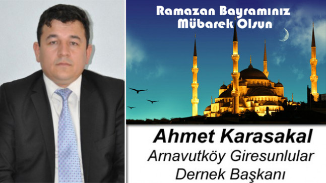 Ahmet Karasakal’ın Ramazan Bayramı Mesajı