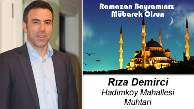 Rıza Demirci’nin Ramazan Bayramı Mesajı