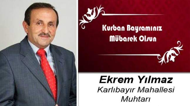 Ekrem Yılmaz’ın Kurban Bayramı Mesajı