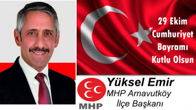 Yüksel Emir’in Cumhuriyet Bayramı Mesajı