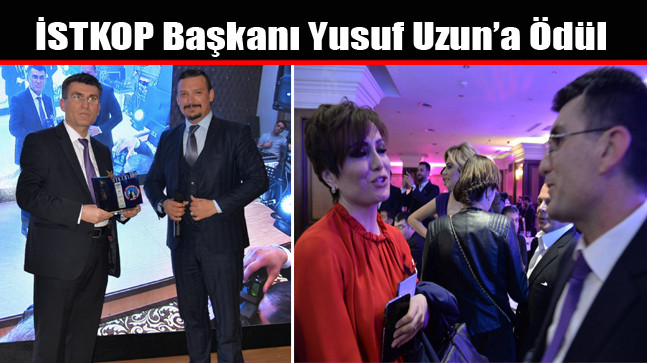 İSTKOP Başkanı Yusuf Uzun’a Ödül