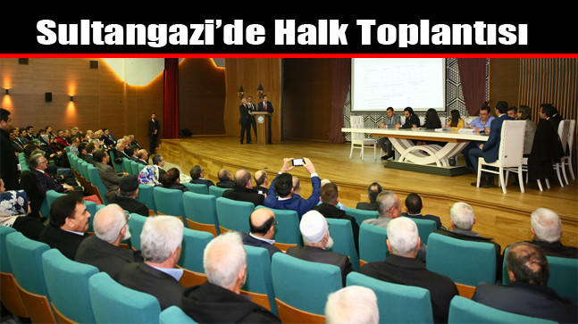 Sultangazi’de Halk Toplantısı