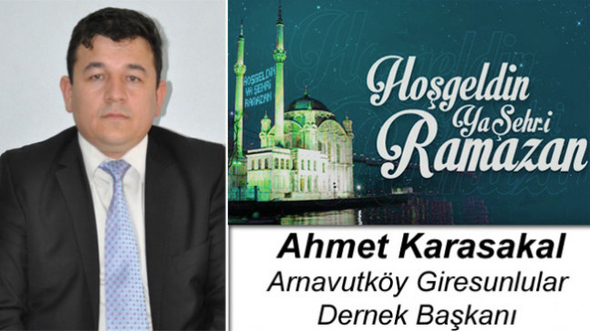 Ahmet Karasakal’ın Ramazan Ayı Mesajı