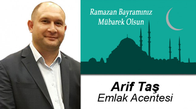 Arif Taş’ın Ramazan Bayramı Mesajı