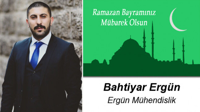 Bahtiyar Ergün’ün Ramazan Bayramı Mesajı