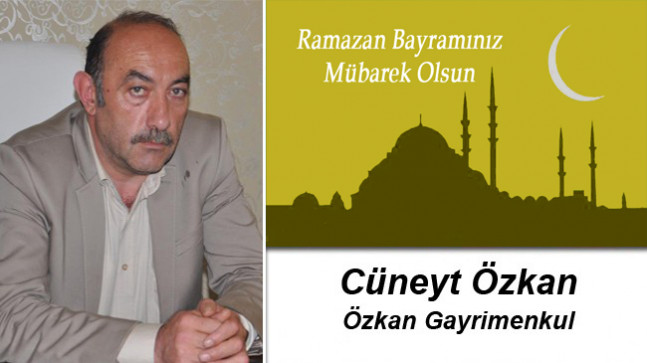 Cüneyt Özkan’ın Ramazan Bayramı Mesajı