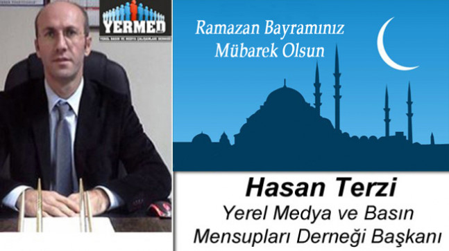 Hasan Terzi’nin Ramazan Bayramı Mesajı