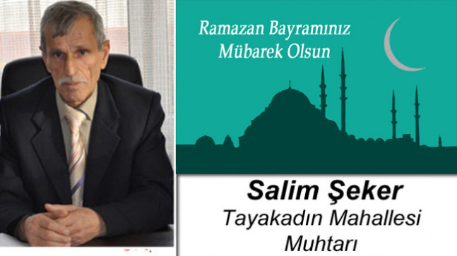 Salim Şeker’in Ramazan Bayramı Mesajı