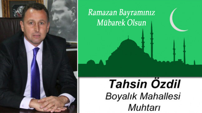 Tahsin Özdil’in Ramazan Bayramı Mesajı