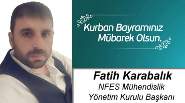 Fatih Karabalık’ın Kurban Bayramı Mesajı