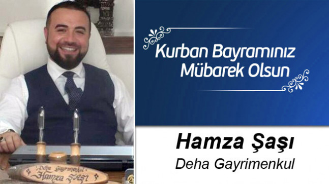 Hamza Şaşı’nın Kurban Bayramı Mesajı