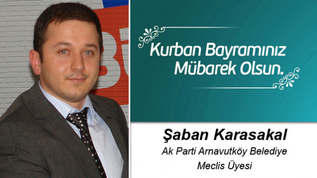 Şaban Karasakal’ın Kurban Bayramı Mesajı