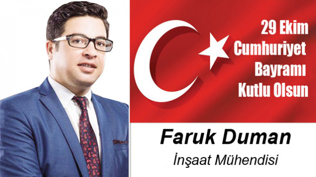 Faruk Duman’ın Cumhuriyet Bayramı Mesajı