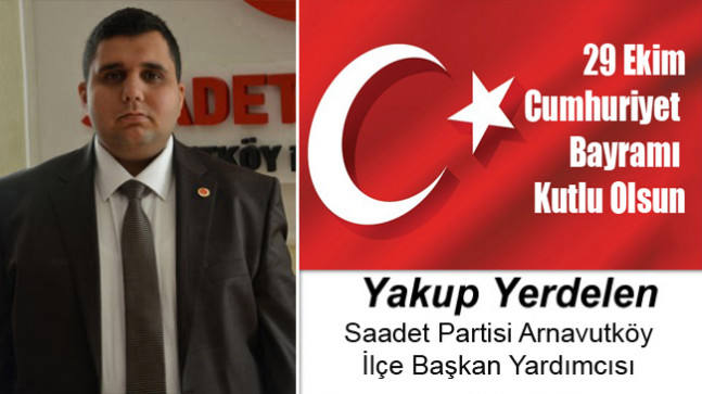 Yakup Yerdelen’in Cumhuriyet Bayramı Mesajı