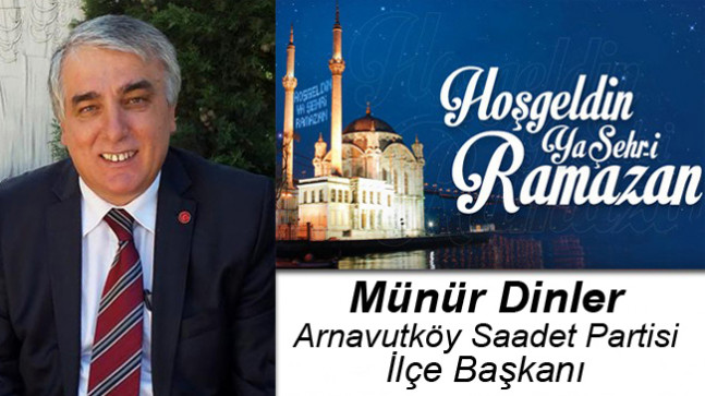 Münür Dinler’in Ramazan Ayı Mesajı