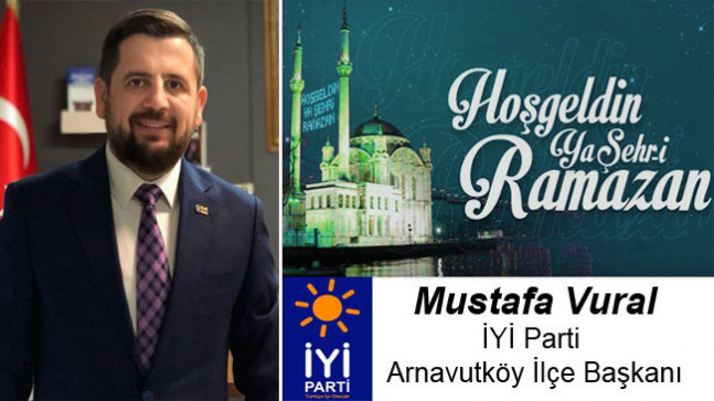 Mustafa Vural’ın Ramazan Ayı Mesajı