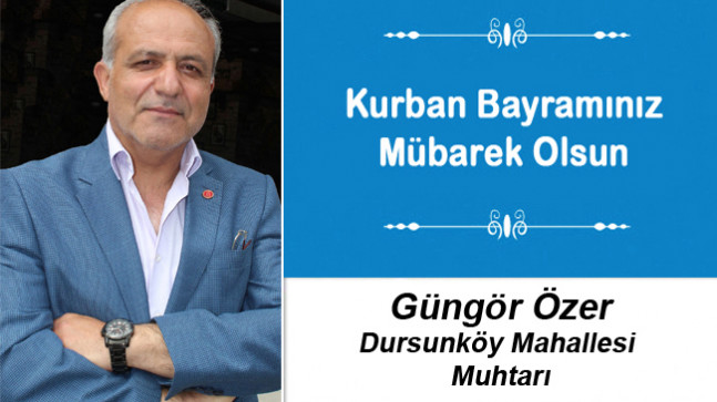 Güngör Özer’in Kurban Bayramı Mesajı