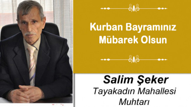 Salim Şeker’in Kurban Bayramı Mesajı